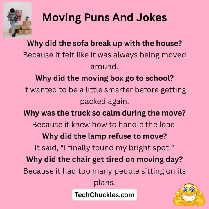 Moving Puns And Jokes