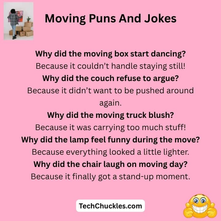 Moving Puns And Jokes