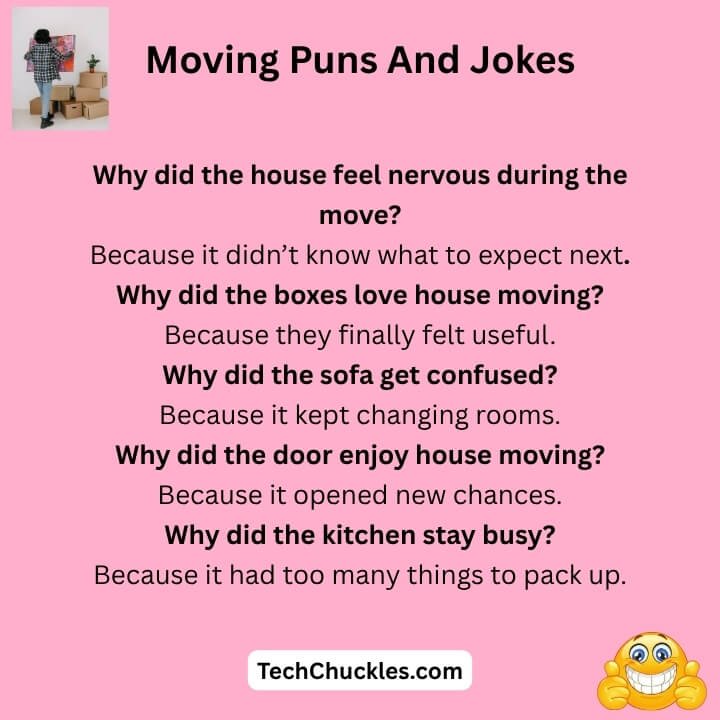 Moving Puns And Jokes