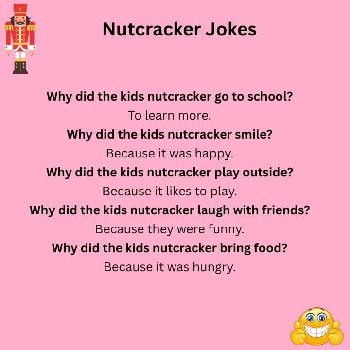 Nutcracker Jokes