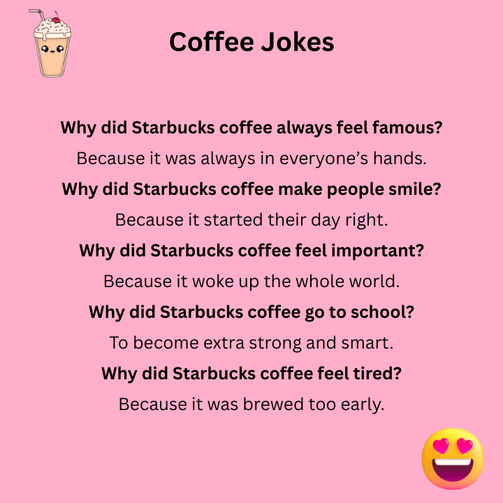Starbucks Coffee Jokes