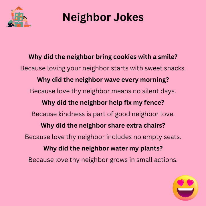 Love Thy Neighbor Jokes