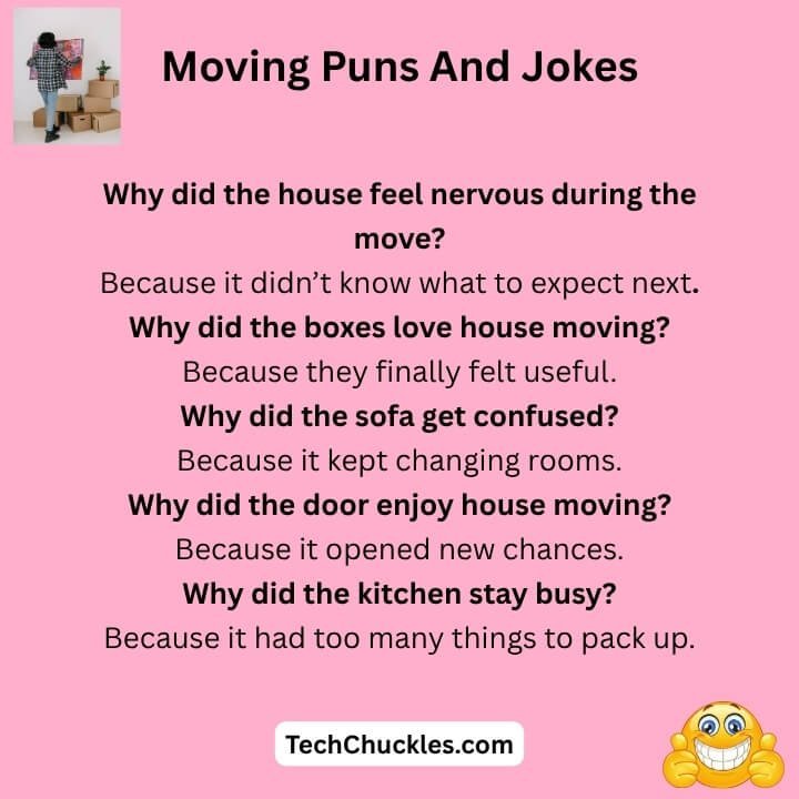 Moving Puns And Jokes