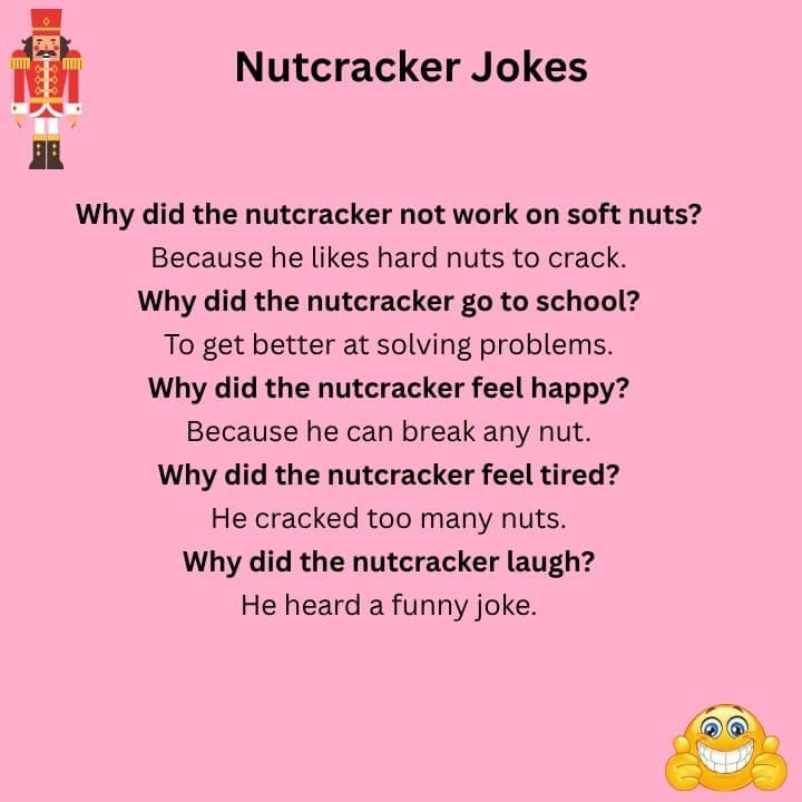 Nutcracker Jokes