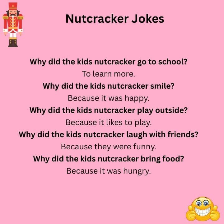 Nutcracker Jokes