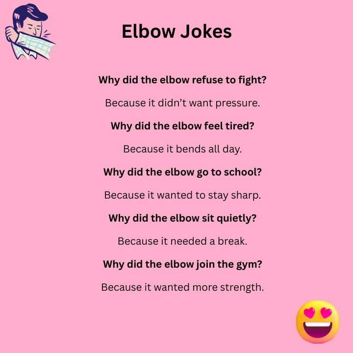 Elbow Jokes One Liners