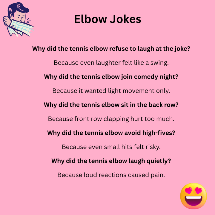Funny Tennis Elbow Jokes