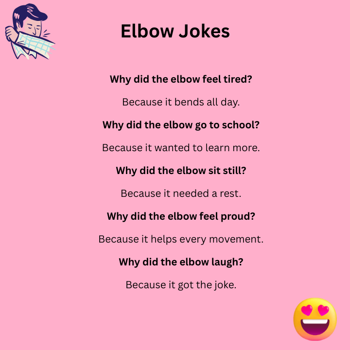 Short Elbow Jokes