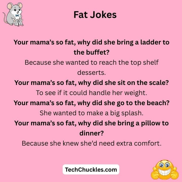 Your Mama’s So Fat Jokes
