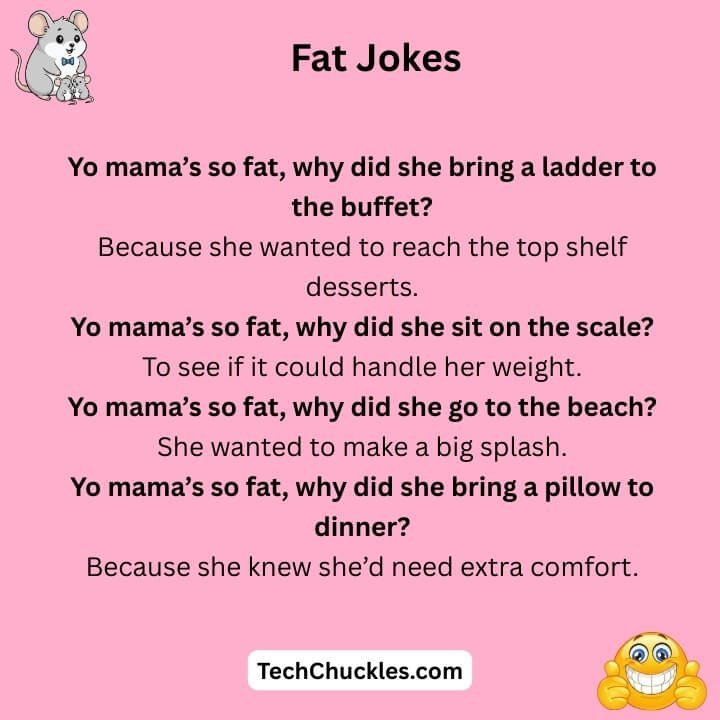 Yo Mama’s So Fat Jokes