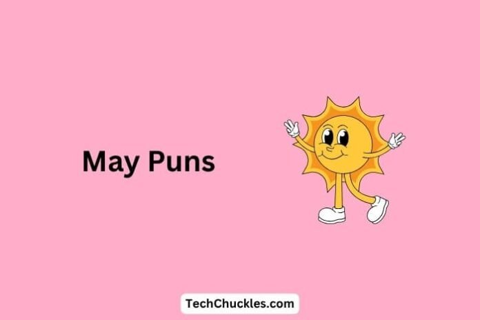 May Puns That Will Make Your Month Bloom with Laughter