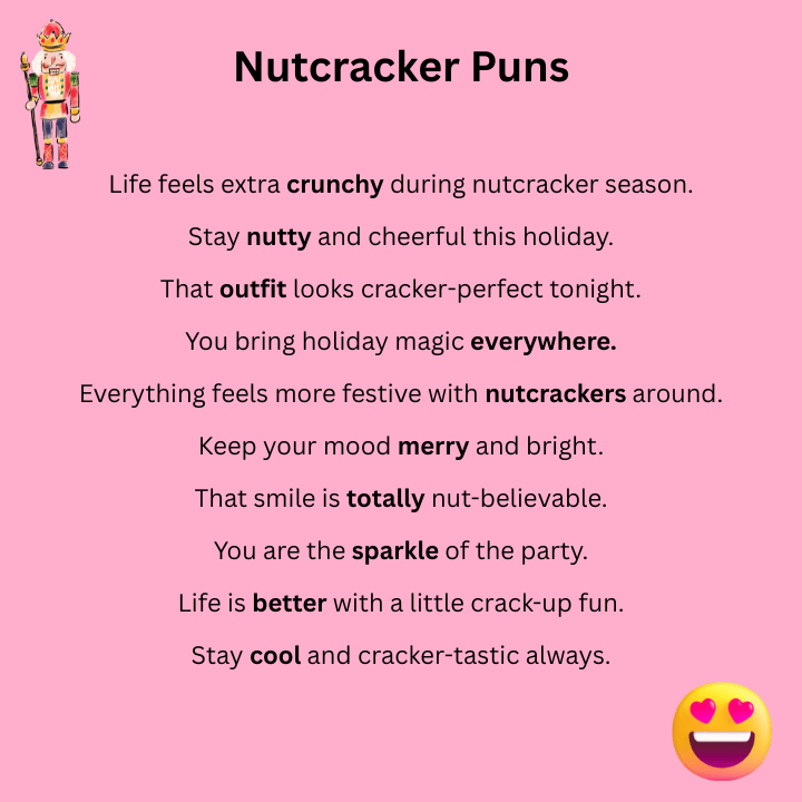 Nutcracker Puns One Liners