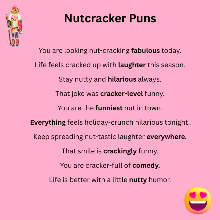 Funny Nutcracker Puns