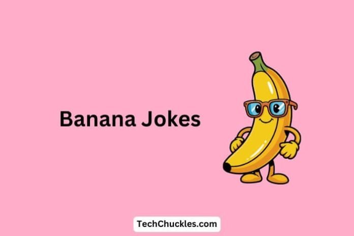 Banana-Jokes Banana Jokes That Will Make You Slip Into Laughter