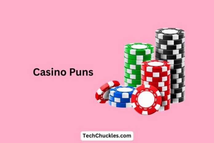 Casino Puns