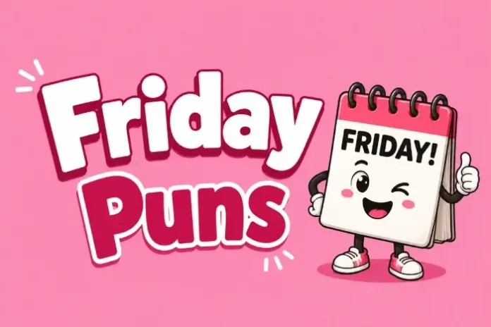 Friday Puns