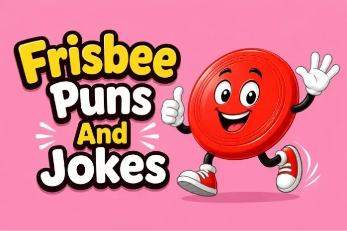 Frisbee Puns And Jokes