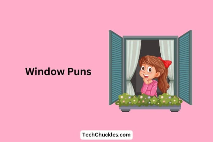 Window Puns