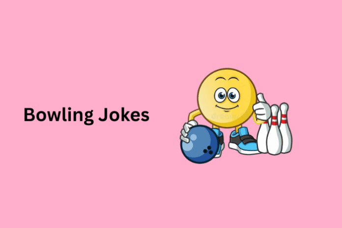 Bowling Jokes